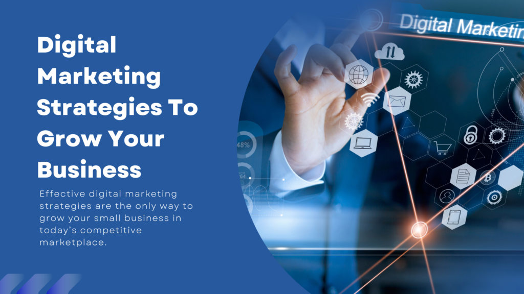  Small Business With Digital Marketing Strategies